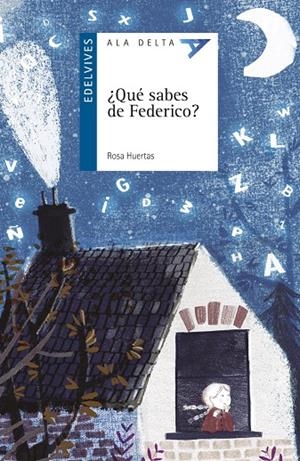 ¿Qué sabes de Federico? | 9788414011362 | Huertas, Rosa | Librería Castillón - Comprar libros online Aragón, Barbastro