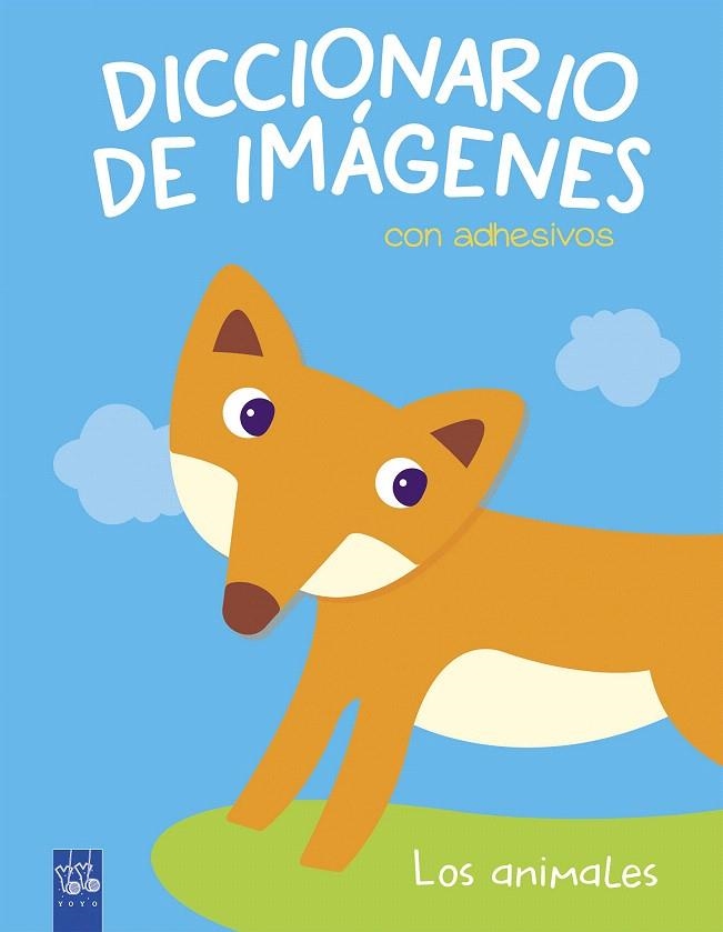 Los animales | 9788408180074 | YOYO | Librería Castillón - Comprar libros online Aragón, Barbastro