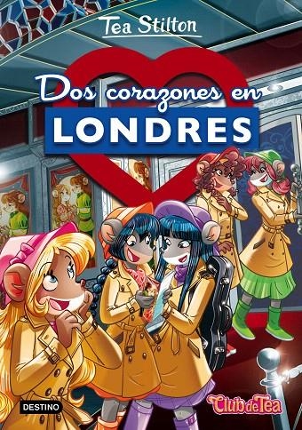 Dos corazones en Londres | 9788408180449 | Stilton, Tea | Librería Castillón - Comprar libros online Aragón, Barbastro