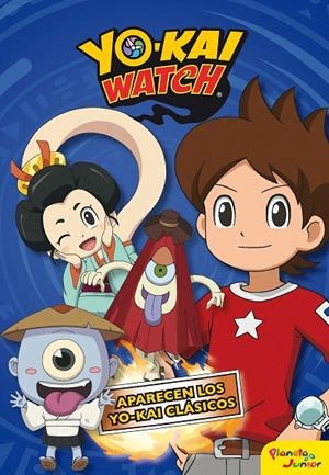 Yo-kai Watch. Aparecen los Yo-kai clásicos | 9788408182139 | Yo-Kai Watch | Librería Castillón - Comprar libros online Aragón, Barbastro