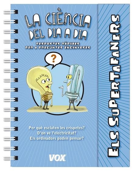 Els supertafaners / La ciència del dia a dia | 9788499742236 | Larousse Editorial | Librería Castillón - Comprar libros online Aragón, Barbastro