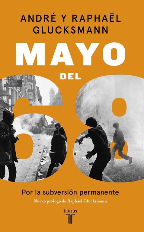 Mayo del 68 | 9788430619566 | André Glucksmann | Librería Castillón - Comprar libros online Aragón, Barbastro