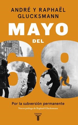 Mayo del 68 | 9788430619566 | André Glucksmann | Librería Castillón - Comprar libros online Aragón, Barbastro