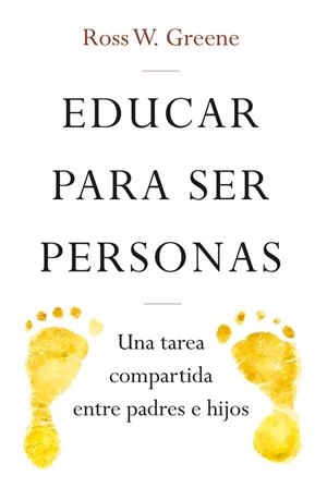 Educar para ser personas | 9788427141742 | W. Greene, Ross | Librería Castillón - Comprar libros online Aragón, Barbastro
