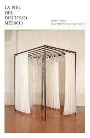 LA PIEL DEL DISCURSO MÉDICO | 9788492749669 | VV.AA. | Librería Castillón - Comprar libros online Aragón, Barbastro