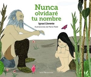 Nunca olvidaré tu nombre | 9788416918287 | Llorente Briones, Ignasi | Librería Castillón - Comprar libros online Aragón, Barbastro