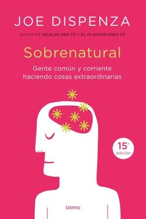 Sobrenatural | 9788416720200 | Dispenza, Joe | Librería Castillón - Comprar libros online Aragón, Barbastro