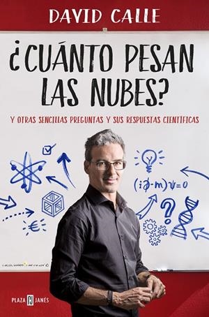 ¿Cuánto pesan las nubes? | 9788401020889 | David Calle | Librería Castillón - Comprar libros online Aragón, Barbastro