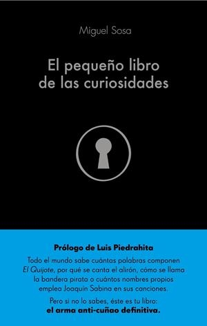El pequeño libro de las curiosidades | 9788432904356 | Sosa Lázaro, Miguel | Librería Castillón - Comprar libros online Aragón, Barbastro