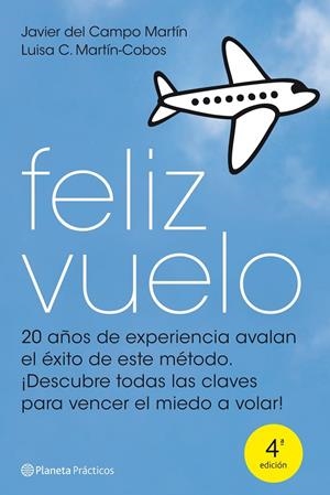 Feliz vuelo | 9788408099888 | Campo Martín, Javier del; Martín-Cobos, Luisa C. | Librería Castillón - Comprar libros online Aragón, Barbastro