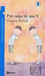 POR CULPA DE UNA S | 9789587764949 | Librería Castillón - Comprar libros online Aragón, Barbastro