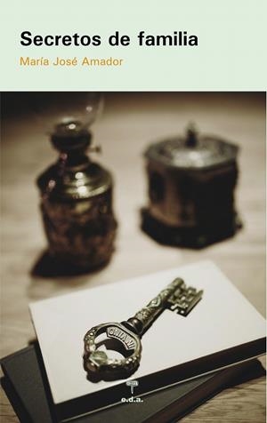 Secretos de familia | 9788492821914 | Amador Montaño, María José | Librería Castillón - Comprar libros online Aragón, Barbastro