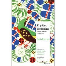 EL PAJARO DEMONIACO | 9788494746789 | SATO, HARUO; | Librería Castillón - Comprar libros online Aragón, Barbastro