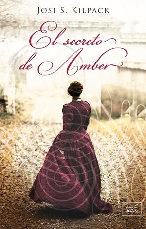 EL SECRETO DE AMBER | 9788416973354 | Kilpack, Josi S. | Librería Castillón - Comprar libros online Aragón, Barbastro
