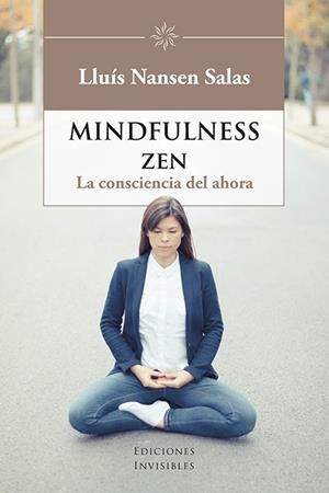 Mindfulness zen | 9788494707063 | Salas, Lluís Nansen | Librería Castillón - Comprar libros online Aragón, Barbastro