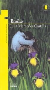 EMILIO - TORE AMARILLA | 880605 | CASTILLA, JULIA MERCEDES | Librería Castillón - Comprar libros online Aragón, Barbastro