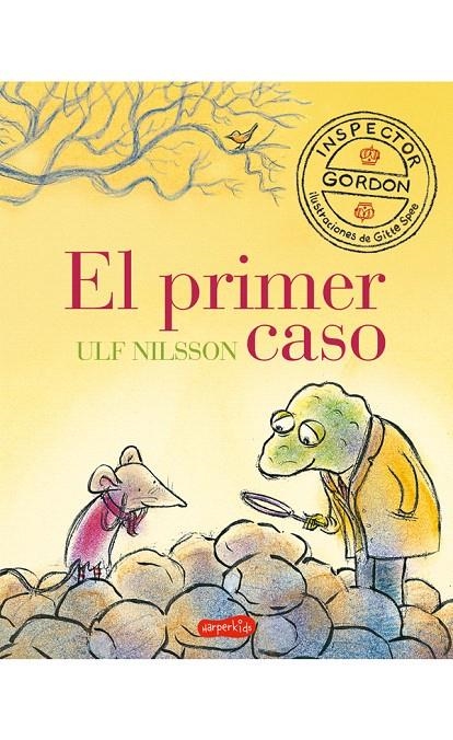 Inspector gordon. El primer caso | 9788417222086 | Nilsson, Ulf | Librería Castillón - Comprar libros online Aragón, Barbastro