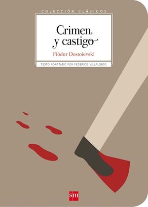 CLASICOS.CRIMEN Y CASTIGO | 9788491072904 | Dostoievski, Fiódor | Librería Castillón - Comprar libros online Aragón, Barbastro