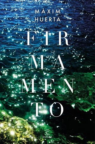 Firmamento | 9788467051728 | Huerta, Màxim | Librería Castillón - Comprar libros online Aragón, Barbastro