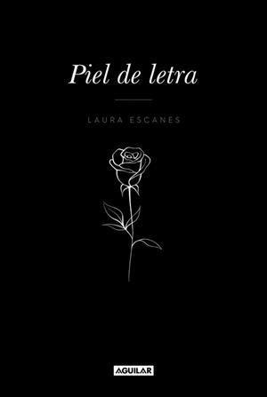 Piel de letra | 9788403518858 | Laura Escanes | Librería Castillón - Comprar libros online Aragón, Barbastro