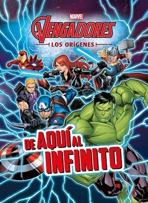 Los Vengadores. Los orígenes. De aquí al infinito | 9788416914197 | Marvel | Librería Castillón - Comprar libros online Aragón, Barbastro