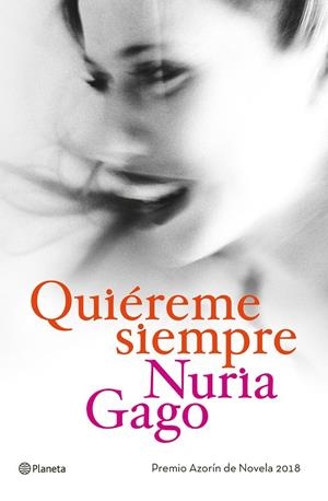 Quiéreme siempre | 9788408191230 | Gago, Nuria | Librería Castillón - Comprar libros online Aragón, Barbastro