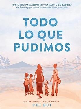 TODO LO QUE PUDIMOS | 9788416435340 | THI BUI | Librería Castillón - Comprar libros online Aragón, Barbastro