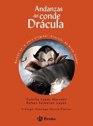 Andanzas del conde Drácula | 9788469623299 | López Narváez, Concha/Salmerón López, Rafael | Librería Castillón - Comprar libros online Aragón, Barbastro