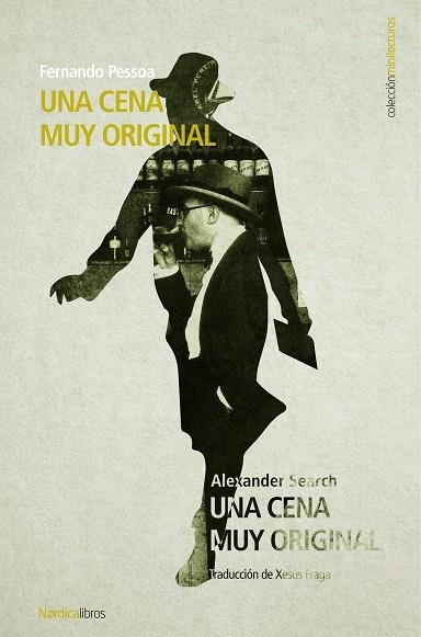 UNA CENA MUY ORIGINAL | 9788417281496 | PESSOA, FERNANDO | Librería Castillón - Comprar libros online Aragón, Barbastro