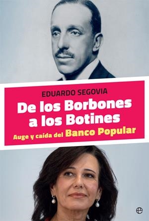 De los Borbones a los Botines | 9788491643036 | Segovia, Eduardo | Librería Castillón - Comprar libros online Aragón, Barbastro
