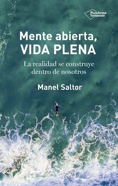 Mente abierta, vida plena | 9788417376185 | Saltor Camero, Manel | Librería Castillón - Comprar libros online Aragón, Barbastro