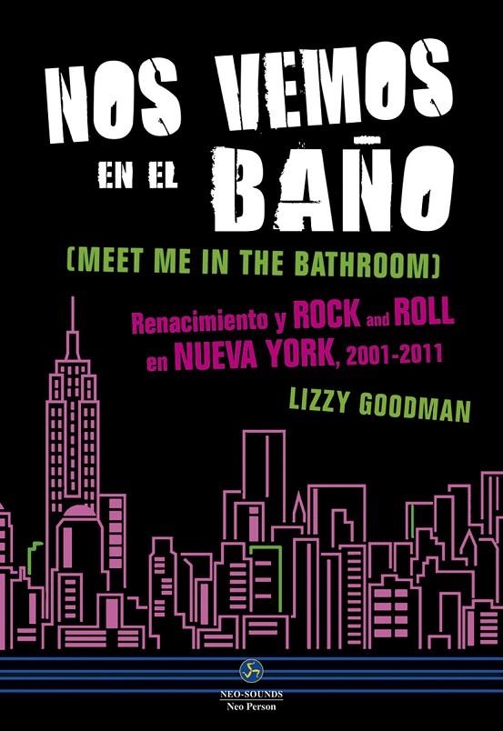 Nos vemos en el baño | 9788415887263 | Goodman, Lizzy | Librería Castillón - Comprar libros online Aragón, Barbastro