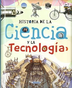 Historia de la ciencia y la tecnología | 9788467760460 | Bergamino, Giorgio/Palitta, Gianni | Librería Castillón - Comprar libros online Aragón, Barbastro