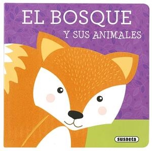 El bosque y sus animales | 9788467759648 | Susaeta, Equipo | Librería Castillón - Comprar libros online Aragón, Barbastro