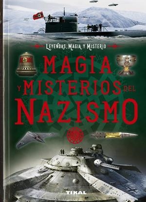 Magia y misterios del nazismo | 9788499284675 | Reacher, Joe | Librería Castillón - Comprar libros online Aragón, Barbastro