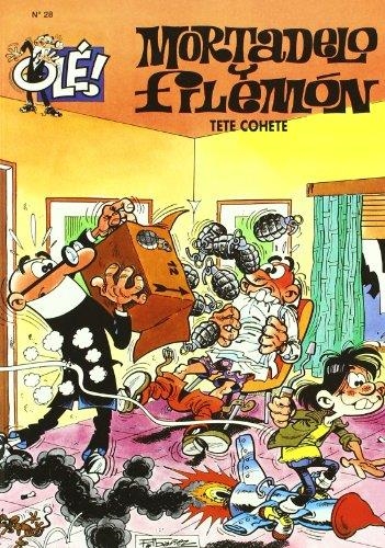 Tete cohete (Olé! Mortadelo 28) | 9788440636683 | Francisco Ibáñez | Librería Castillón - Comprar libros online Aragón, Barbastro