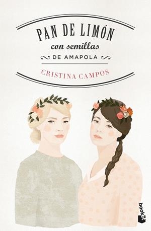 Pan de limón con semillas de amapola | 9788408170396 | Campos, Cristina | Librería Castillón - Comprar libros online Aragón, Barbastro
