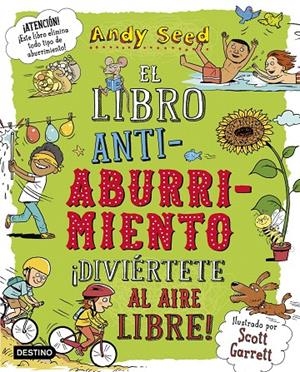 El libro antiaburrimiento. ¡Diviértete al aire libre! | 9788408187943 | Seed, Andy | Librería Castillón - Comprar libros online Aragón, Barbastro