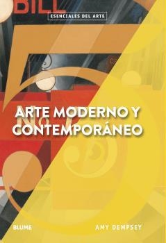 Arte moderno y contemporáneo | 9788417254346 | Dempsey, Amy | Librería Castillón - Comprar libros online Aragón, Barbastro