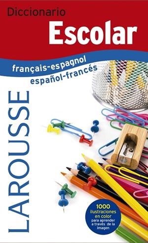 Diccionario Escolar français-espagnol / español-francés | 9788416984299 | Larousse Editorial | Librería Castillón - Comprar libros online Aragón, Barbastro