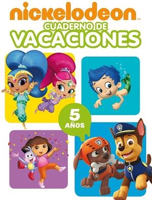 Nickelodeon. Cuaderno de vacaciones - 5 años (Cuadernos de vacaciones de Nickelo | 9788448850050 | Nickelodeon | Librería Castillón - Comprar libros online Aragón, Barbastro