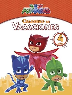 PJ Masks. Cuaderno de vacaciones - 4 años (Cuadernos de vacaciones de PJ Masks) | 9788448850166 | Varios autores | Librería Castillón - Comprar libros online Aragón, Barbastro