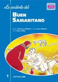 PARABOLA DEL BUEN SAMARITANO, LA | 9788483164983 | GINEL, ALVARO | Librería Castillón - Comprar libros online Aragón, Barbastro