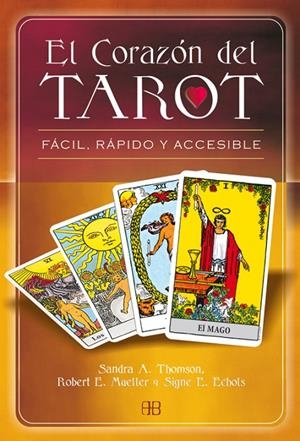 CORAZON DEL TAROT, EL | 9788489897953 | THOMSON, SANDRA A. Y OTROS | Librería Castillón - Comprar libros online Aragón, Barbastro