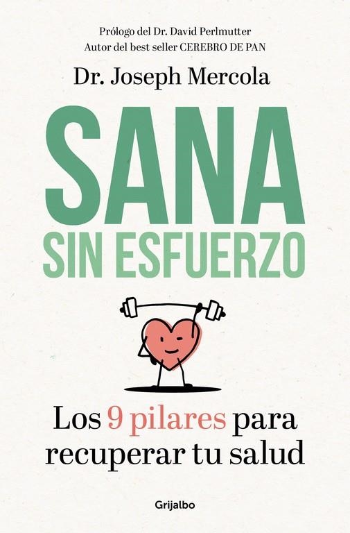 Sana sin esfuerzo | 9788425355721 | Joseph Mercola | Librería Castillón - Comprar libros online Aragón, Barbastro