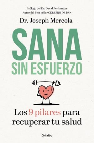 Sana sin esfuerzo | 9788425355721 | Joseph Mercola | Librería Castillón - Comprar libros online Aragón, Barbastro
