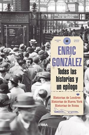 Todas las historias | 9788491870616 | GONZALEZ TORRALBA, ENRIC | Librería Castillón - Comprar libros online Aragón, Barbastro