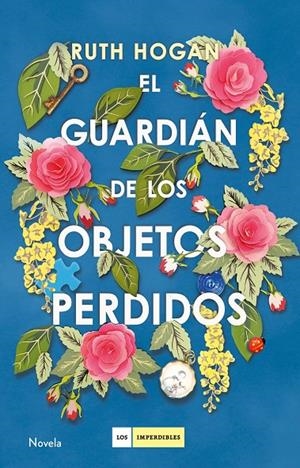 El guardián de los objetos perdidos | 9788417128142 | Hogan, Ruth | Librería Castillón - Comprar libros online Aragón, Barbastro