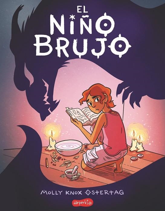 El niño brujo | 9788417222109 | Ostertag, Molly Knox | Librería Castillón - Comprar libros online Aragón, Barbastro