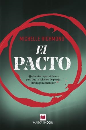 El pacto | 9788417108496 | Richmond, Michelle | Librería Castillón - Comprar libros online Aragón, Barbastro